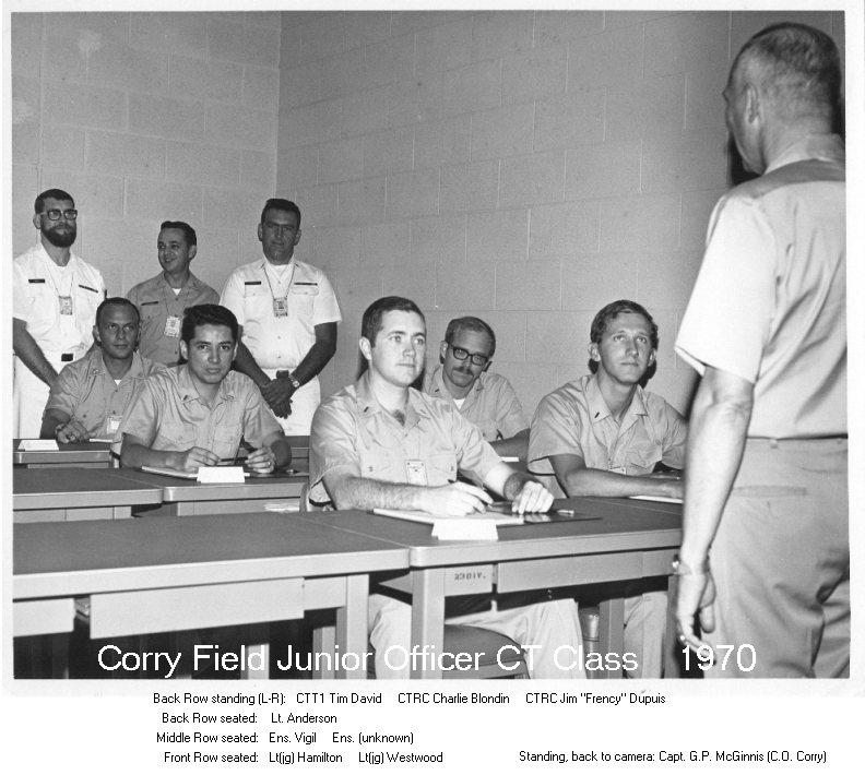 Corry Junior Officer Training CT School Class - Sep thru Nov 1970